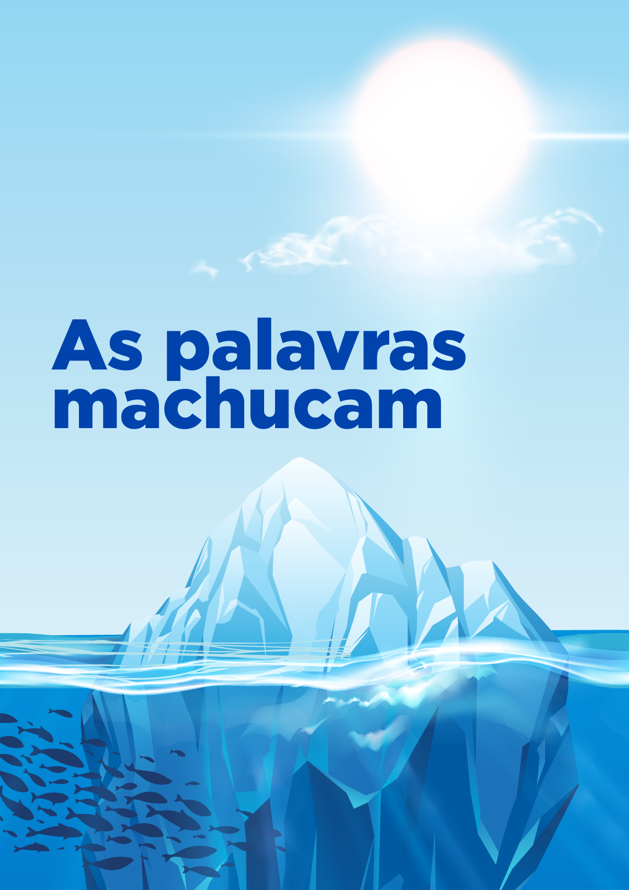 As palavras machucam